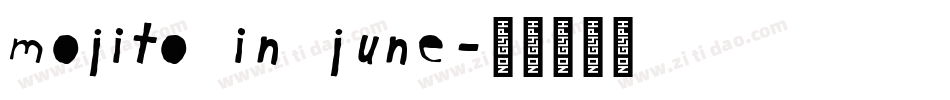 Mojito in June字体转换